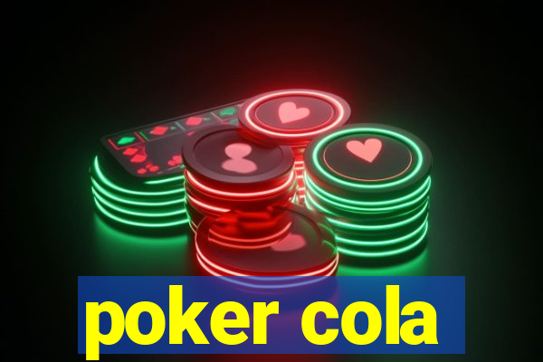 poker cola